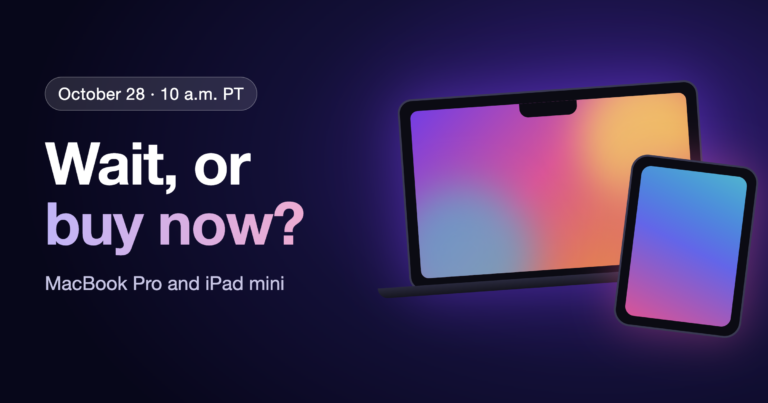 Laptop and tablet with colorful screens beside the text Wait, or buy now?