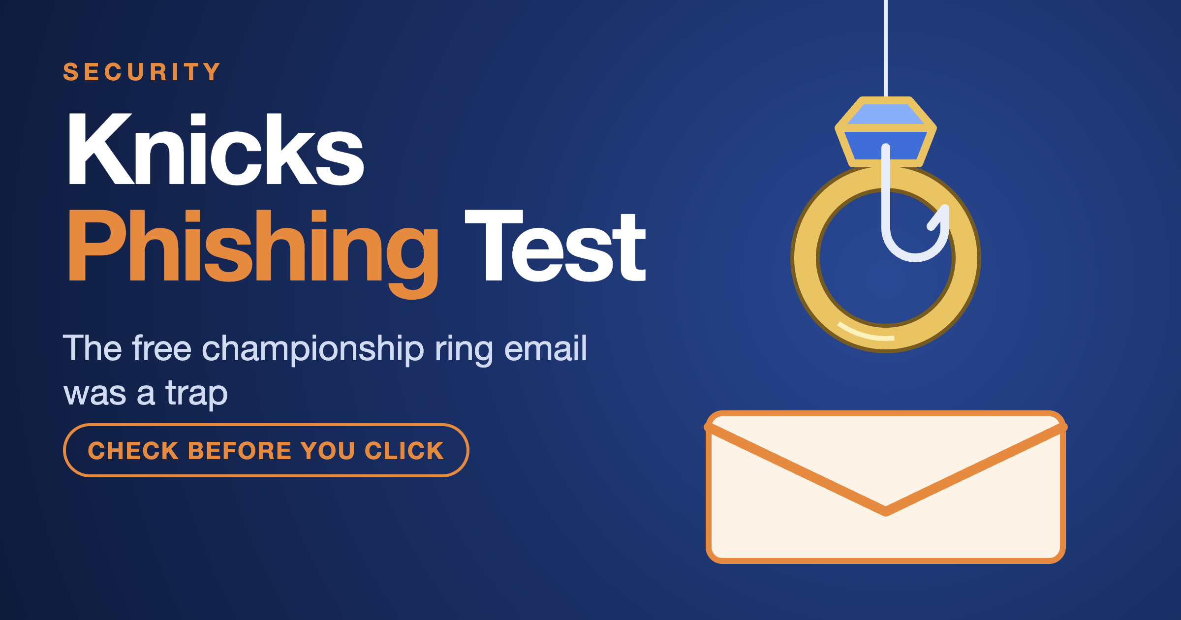 Gold championship ring hanging from a fishing hook above an envelope, a cover image for the Knicks phishing test post