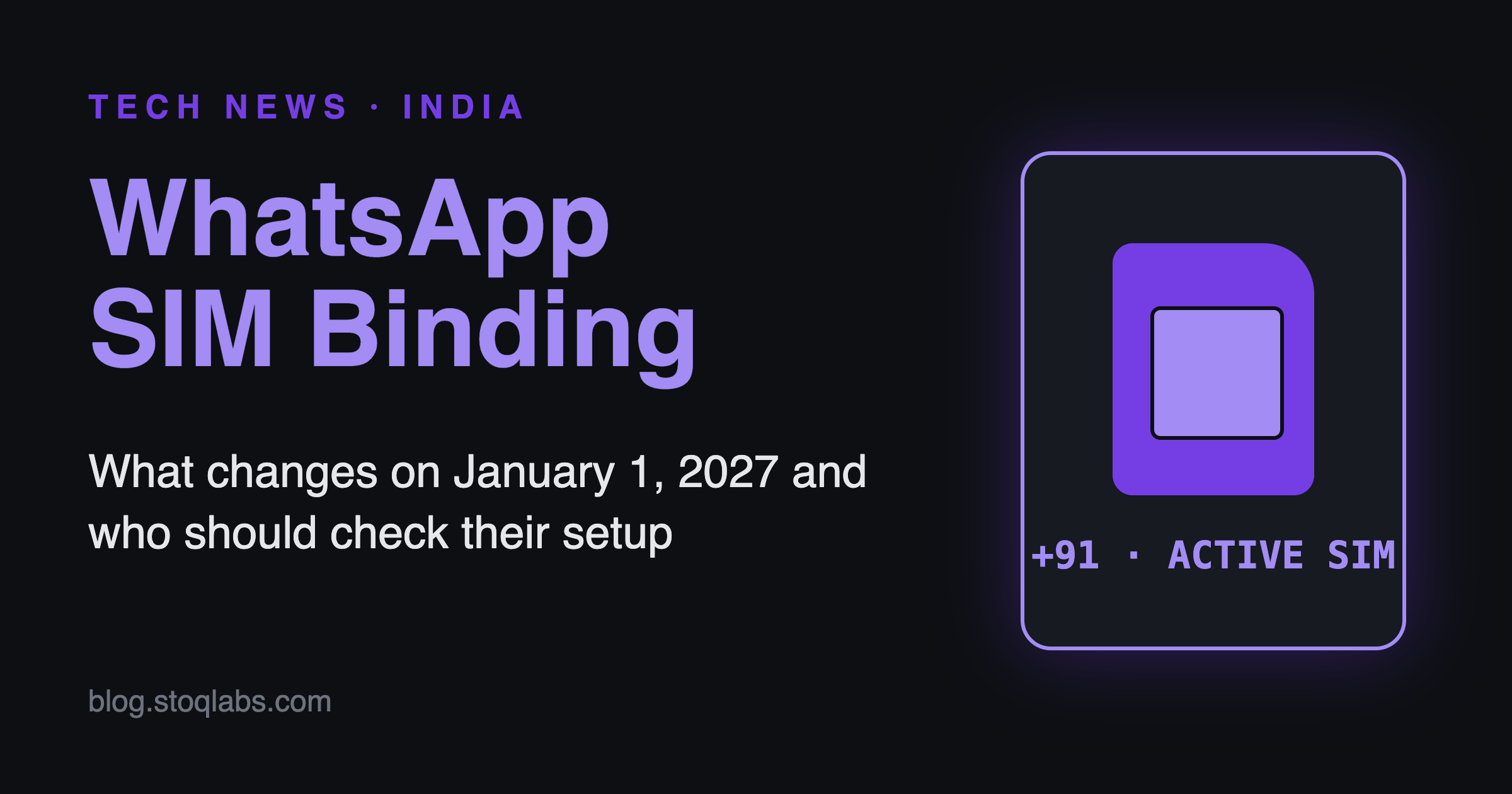 WhatsApp SIM binding in India explained